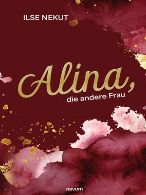 cover image of Alina, die andere Frau